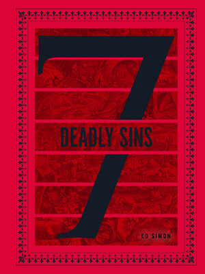 cover image of The Seven Deadly Sins and Seven Heavenly Virtues